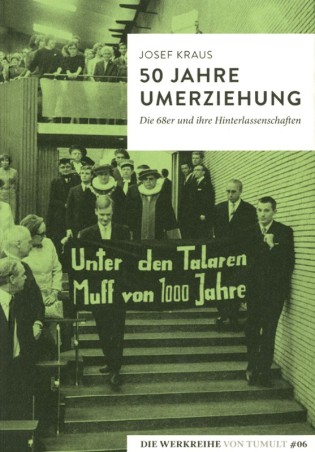 50 Jahre Umerziehung
