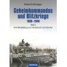 Geheimkommandos und Blitzkriege 1938–1940