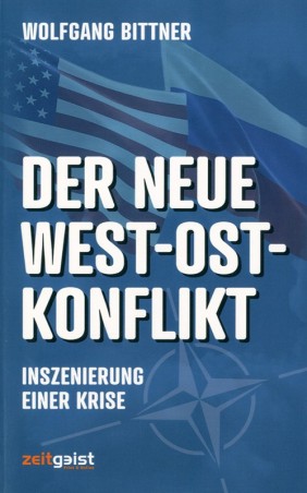 Der neue Ost-West-Konflikt