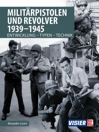 Militärpistolen und Revolver 1939-1945