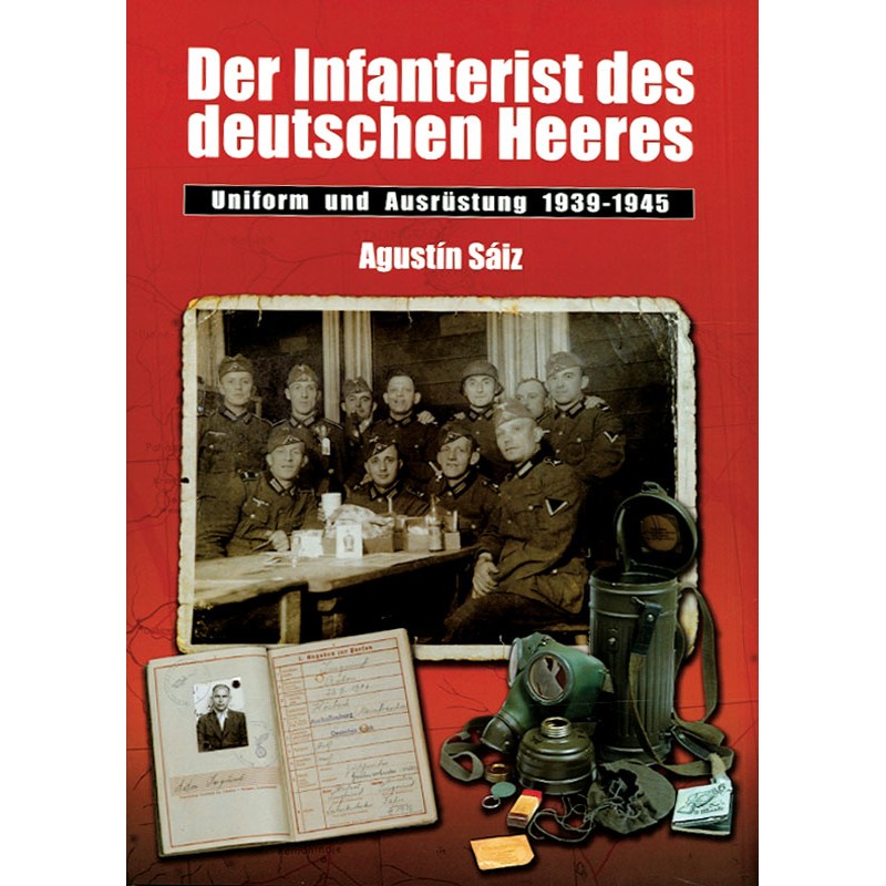 Der Infanterist des deutschen Heeres