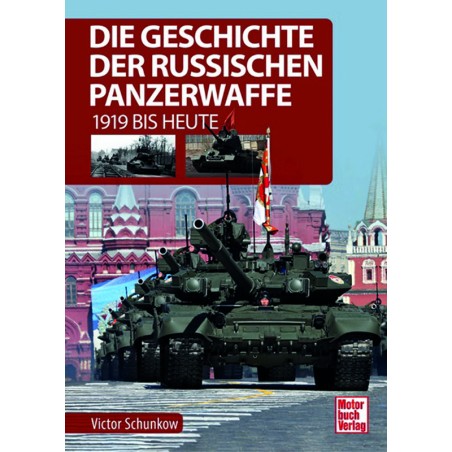 Die Geschichte der russischen Panzerwaffe