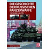 Die Geschichte der russischen Panzerwaffe