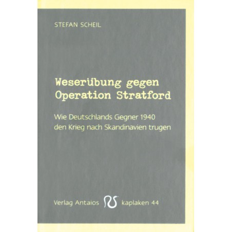 Weserübung gegen Operation Stratford