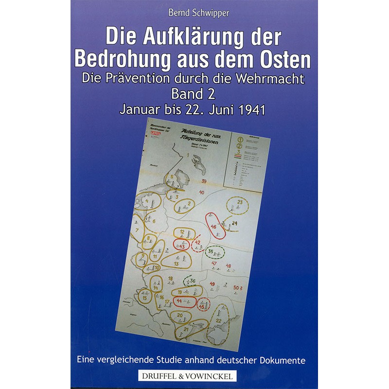 Die Aufklärung der Bedrohung aus dem Osten