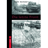 Die letzte Front