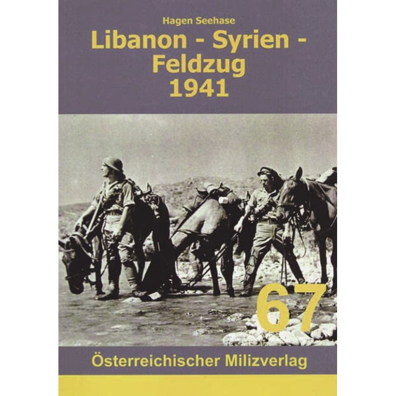 Libanon - Syrien - Feldzug 1941