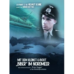 Mit dem Kleinst-U-Boot "Biber" im Nordmeer