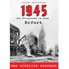 1945 - Das Kriegsende im Raum Erfurt