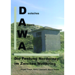 Die Festung Norderney im Zweiten Weltkrieg