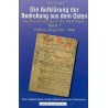 Die Aufklärung der Bedrohung aus dem Osten
