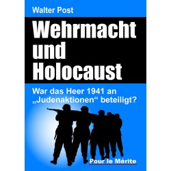 Wehrmacht und Holocaust