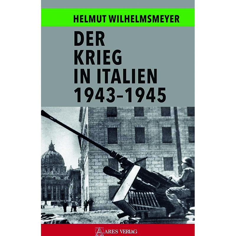 Der Krieg in Italien 1943-1945