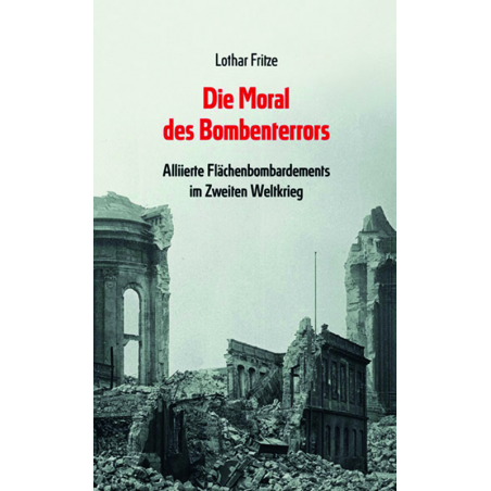 Die Moral des Bombenterrors