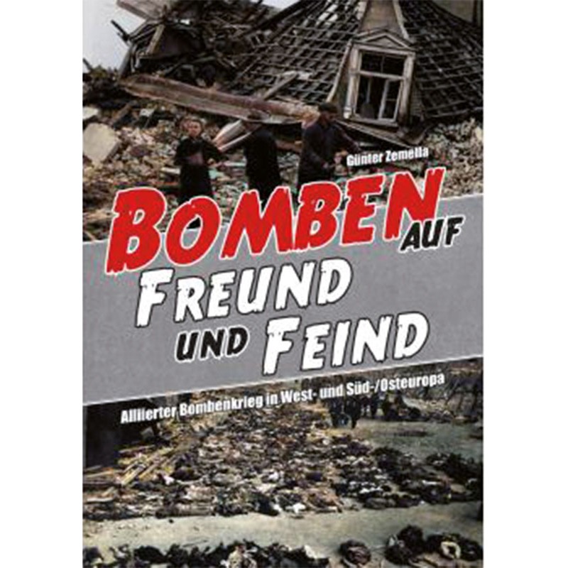 Bomben auf Freund und Feind
