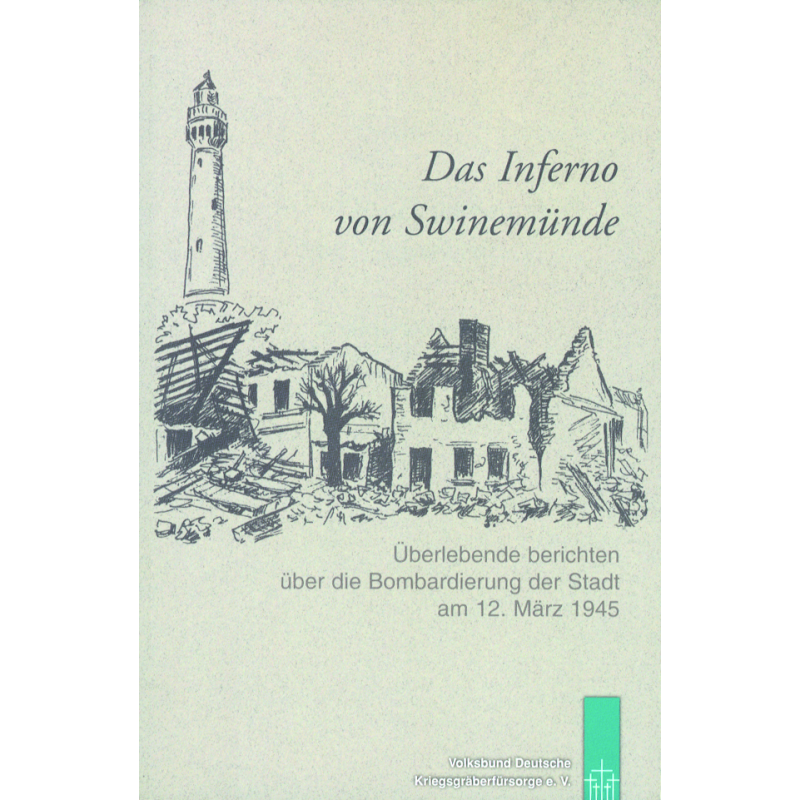Das Inferno von Swinemünde