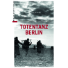 Totentanz über Berlin