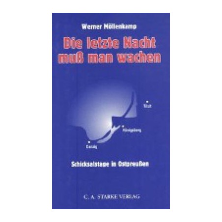 Die letzte Nacht muß man wachen