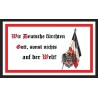 Wir Deutsche fürchten Gott