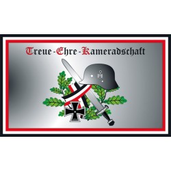 "Treue - Ehre- Kameradschaft"