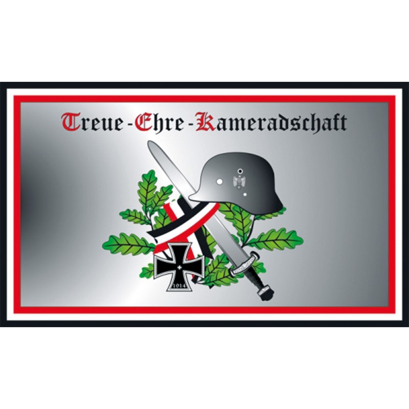 "Treue - Ehre- Kameradschaft"