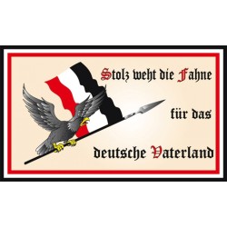 "Stolz weht die Fahne für das deutsche Vaterland"
