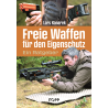 Freie Waffen für den Eigenschutz