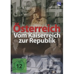 Österreich - Vom Kaiserreich zur Republik