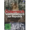 Österreich - Vom Kaiserreich zur Republik