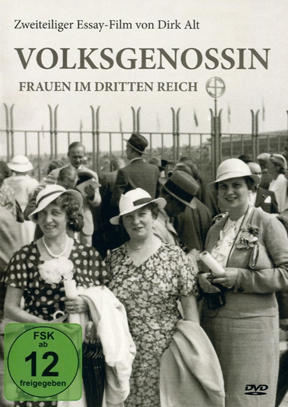 Volksgenossin Frauen im Dritten Reich