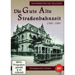 Die gute alte Straßenbahnzeit