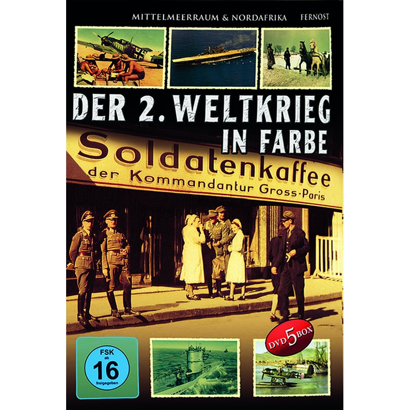 Der 2. Weltkrieg in Farbe