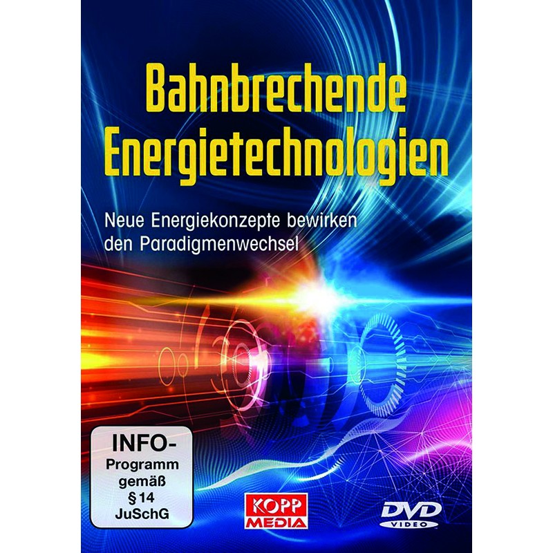 Bahnbrechende Energietechnologien