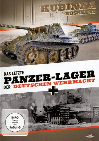 Das letzte Panzer-Lager der deutschen Wehrmacht