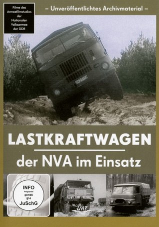 Lastkraftwagen der NVA im Einsatz