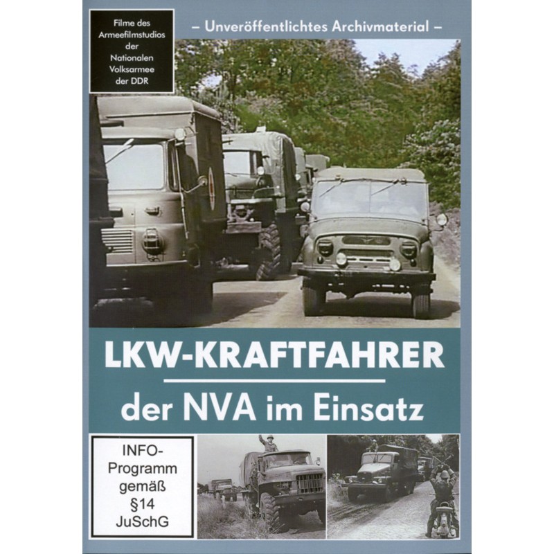 LKW-Kraftfahrer der NVA im Einsatz