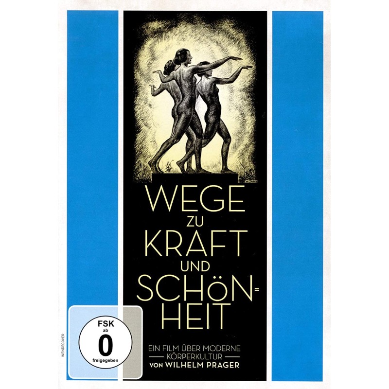 Wege zur Kraft und Schönheit