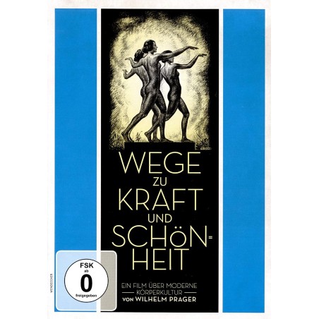 Wege zur Kraft und Schönheit