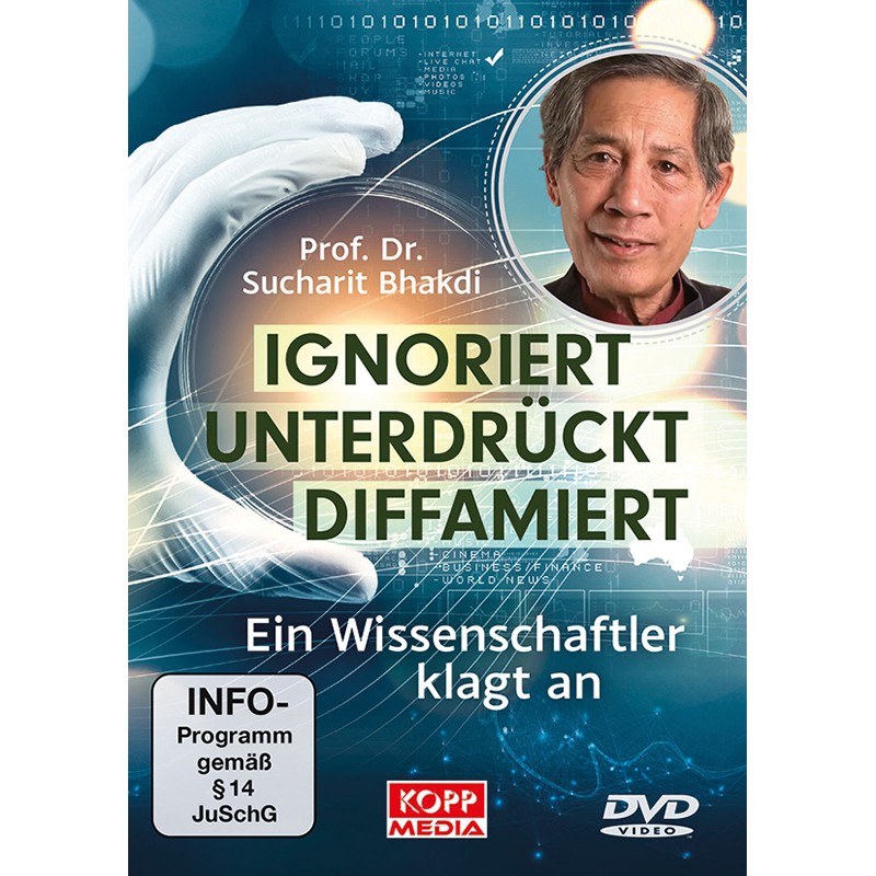 Ignoriert - Unterdrückt - Diffamiert