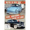 Autos in der DDR - Trabi, Wartburg, Tatra und Lada