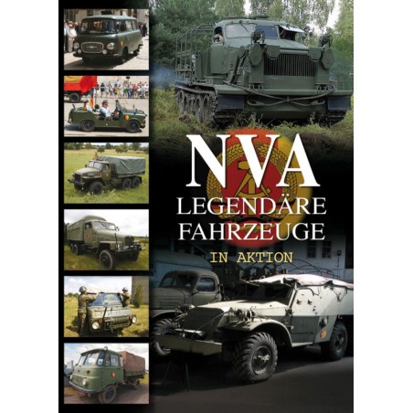 NVA - Legendäre Fahrzeuge in Aktion