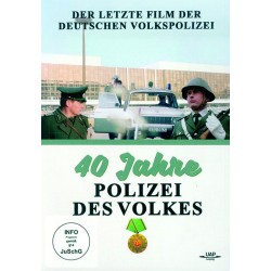40 Jahre Polizei des Volkes