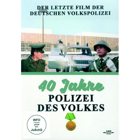 40 Jahre Polizei des Volkes