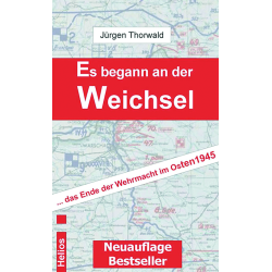 Es begann an der Weichsel
