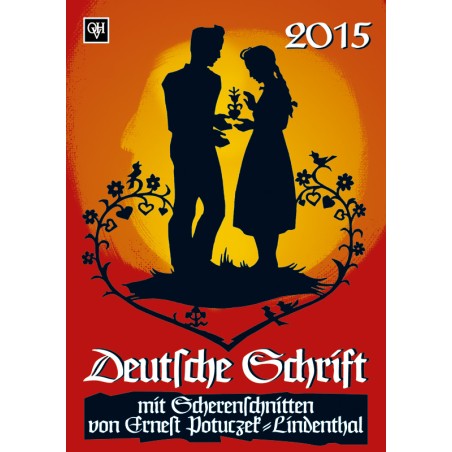 Scherenschnittkalender "Deutsche Schrift" 2015