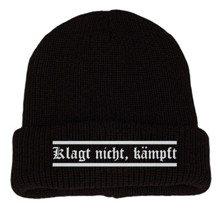 Klagt nicht, kämpft