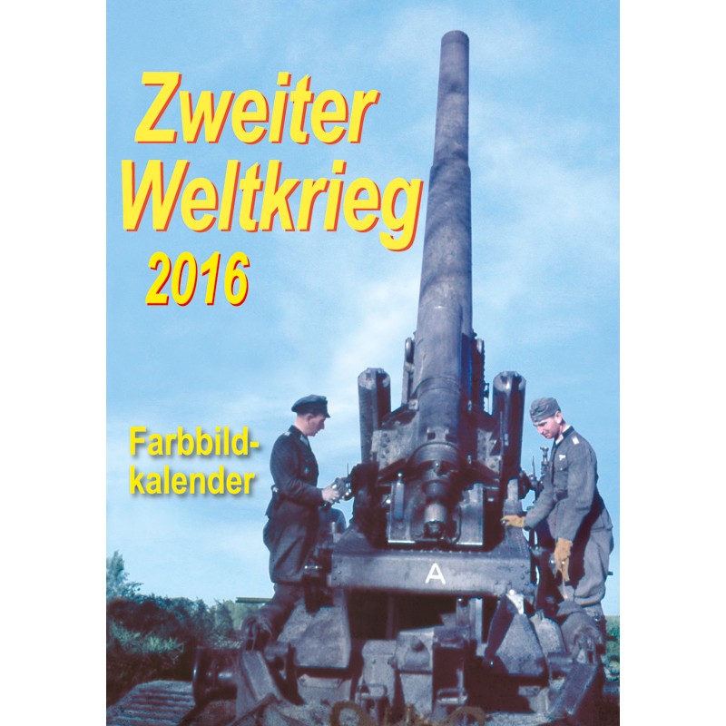 Zweiter Weltkrieg 2016