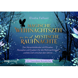 Magische Weihnachtszeit und mystische Rauhnächte