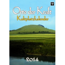 Kultplatzkalender "Orte der Kraft" 2014