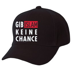 "Gib Islam keine Chance"